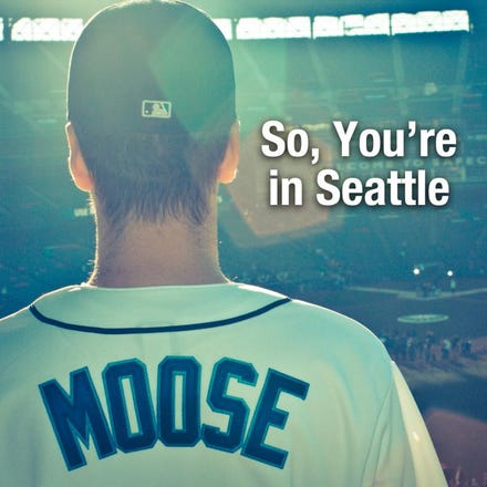 link to So You're In Seattle